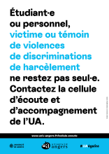 Étudiant·es ou personnel, victime ou témoin de violences, de discriminations, de  harcèlement, ne restez pas seul·e. Contactez la cellule d'écoute et d'accompagnement de l'UA.