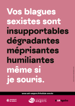 Vos blagues sexistes sont insupportables, dégradantes, méprisantes, humiliantes même si je souris.